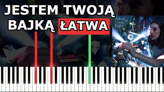 Jak zagrać na pianinie jestem twoją bajką - proste nuty i tutoriale Jak zagrać na pianinie jestem twoją bajką - proste nuty i tutoriale